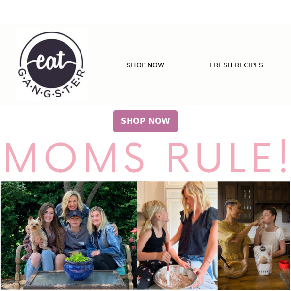 MOMS RULE!  SAVE 15% site-wide!