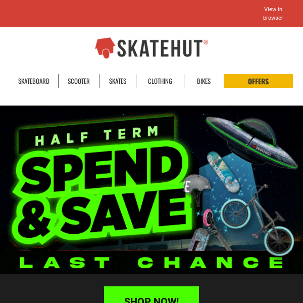 Skate Hut ⏰ ALERT: OFFERS FLYING AWAY! 🛸 24 Hours Left! 💰 - Skate Hut