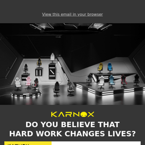 DO YOU BELIEVE THAT  HARD WORK CHANGES LIVES?