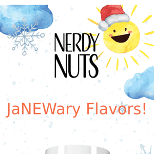 JanNEWary Flavors! 🥳