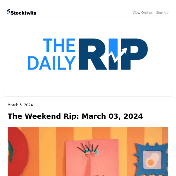 The Weekend Rip: March 03, 2024