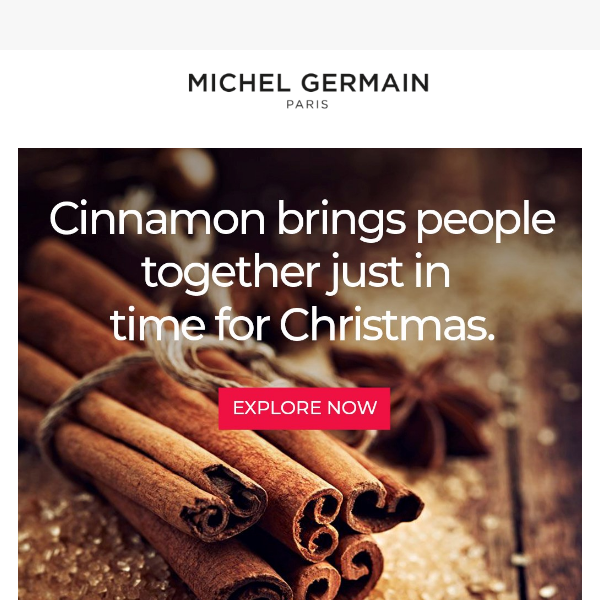 Cinnamon note: warm, comforting, beautiful