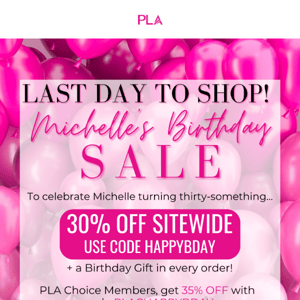 It's the last day to get 30% off! 🎉