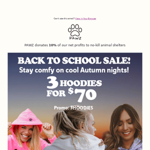 Back to School Event 3 Hoodies for $70!