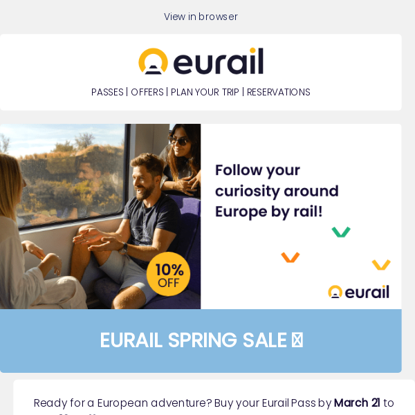 Spring Sale: 10% off Eurail Passes! 🚂