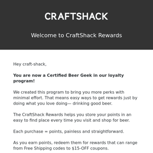 Welcome to CraftShack Rewards 🍺