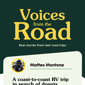 Voices from the Road: A coast-to-coast RV trip in search of donuts, work, and a new place to call home