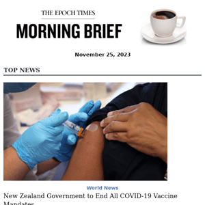 New Zealand Government to End All COVID-19 Vaccine Mandates; China Offers Visa-Free Entry to 6 Countries Amid Mysterious Pneumonia Outbreak Across the Country