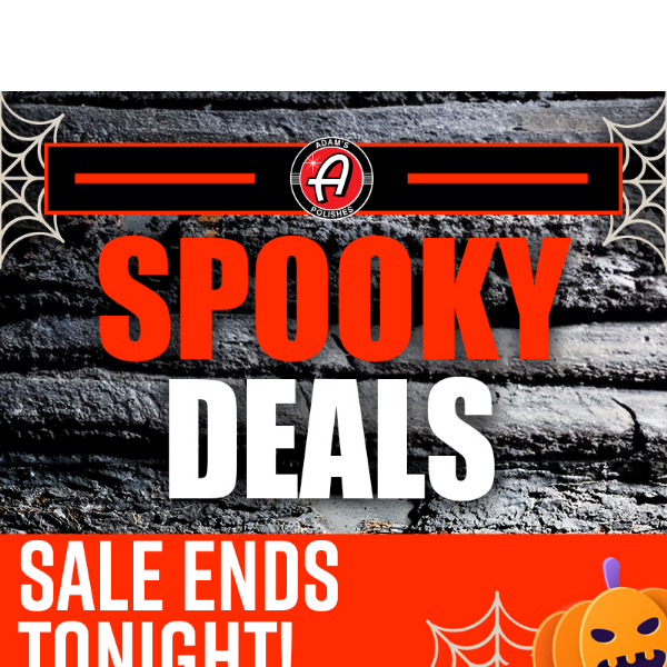 Ends Tonight: Spooky Deals Up To 35% Off 60+ Products!