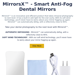 MirrorsX - Smart Anti-Fog Dental Mirrors