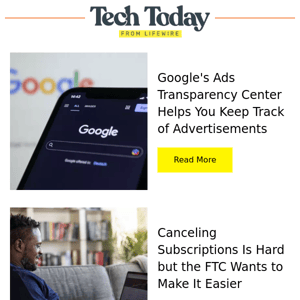 Google's Ad Transparency, Canceling Subscriptions, and More