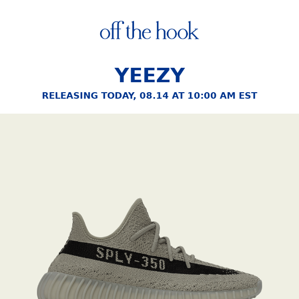 DROPPING TODAY | YEEZY DROP 3