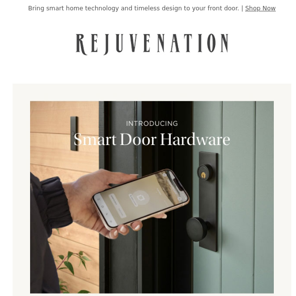 Introducing Rejuvenation door hardware + Level Bolt smart lock