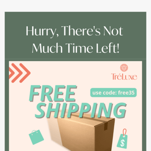 Don't Let It Get Away! — Free Shipping on Orders $35 +