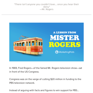 Marketing advice from Mr. Rogers