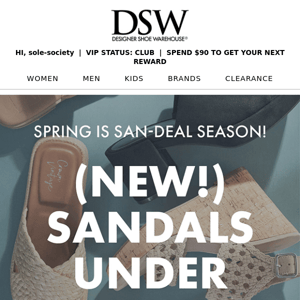 It’s spring-sandals-under-$50 time!
