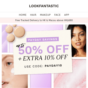 Payday Sale Now LIVE! 💸 Up To 50% + EXTRA 10% Off...