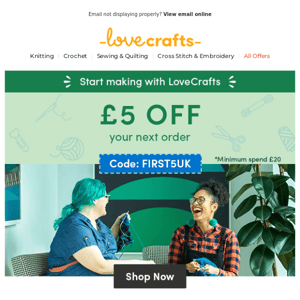 Get £5 off your first order with LoveCrafts