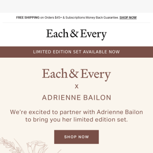 Available Now: E&E x Adrienne Bailon Limited Edition Set