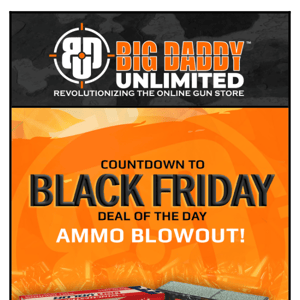 Black Friday AMMO Blowout