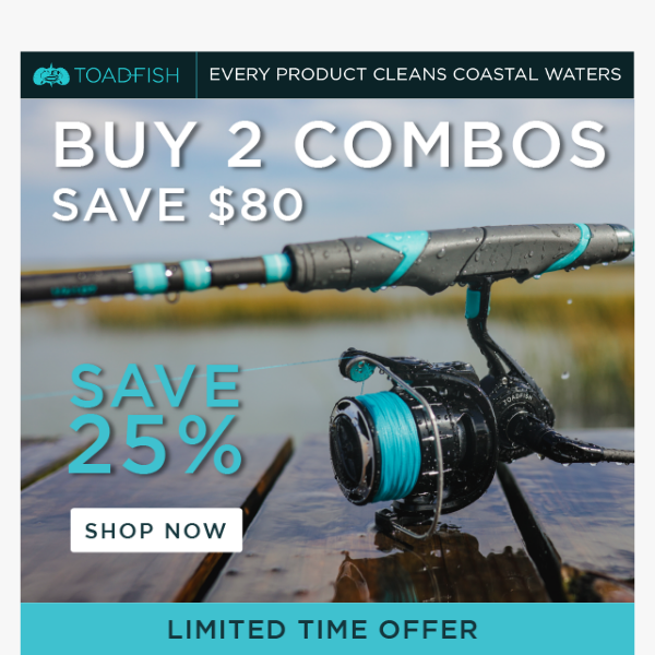 SAVE $80 on rod & reel combos!