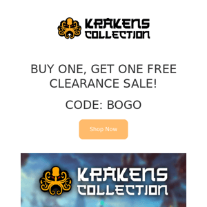 BUY ONE GET ONE FREE! Happy Halloween from Krakens Collection! Code: BOGO
