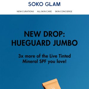 NEW DROP: Live Tinted Hueguard Mineral SPF JUMBO