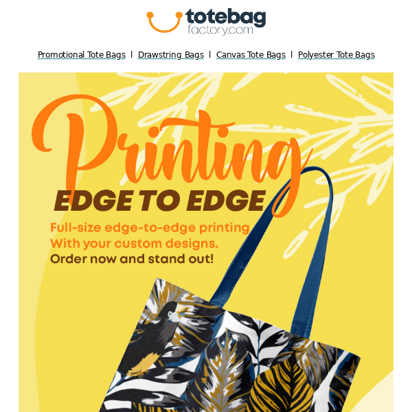 Edge to Edge Tote Bag Printing-Introductory Price 50% OFF