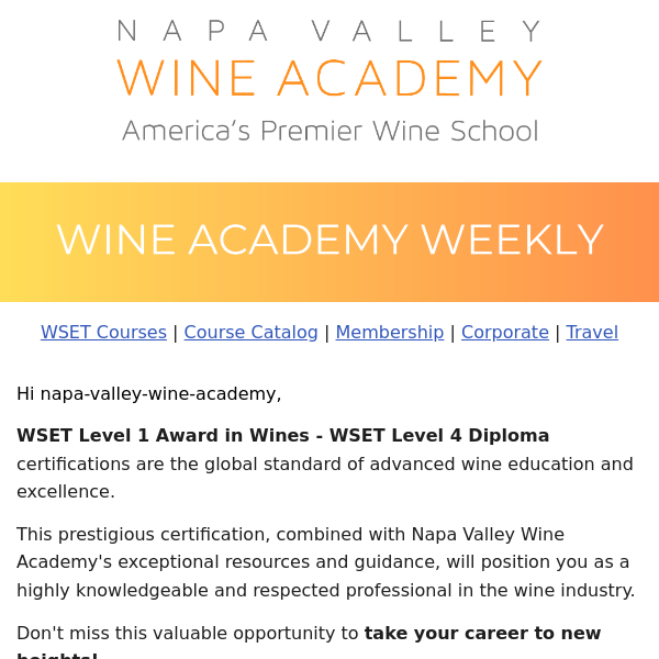 WSET certifications are the global standard of advanced wine education and excellence.