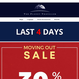 Last 4 Days - 30% off storewide at The Planet Traveller Changi Airport T3. Moving Out Sale ends on 9th April.