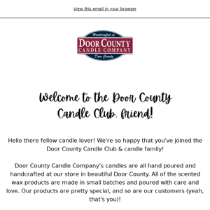 Welcome to the Door County Candle Club! 🥳