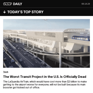 The Worst Transit Project in the U.S. Is Officially Dead