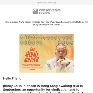 The Hong Konger: Jimmy Lai’s Extraordinary Struggle for Freedom