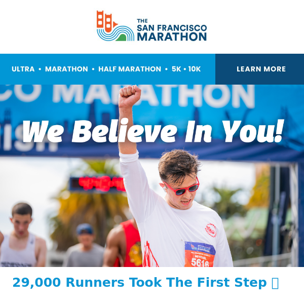 Hey The SF Marathon, We Believe In You!