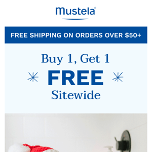 Buy 1, Get 1 FREE Sitewide!