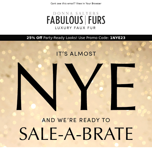🎉 NYE Sale-abration! 25% Off Party Looks!