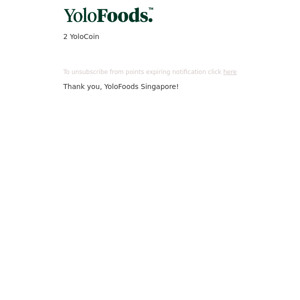 Your balance at YoloFoods Singapore has been updated