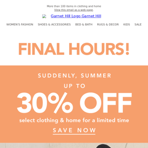 FINAL DAY: Up to 30% OFF 100+ items
