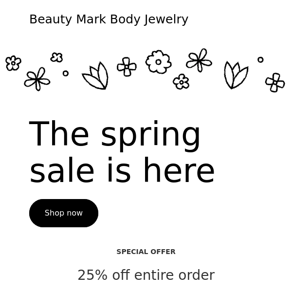 Spring is coming - 25% off!