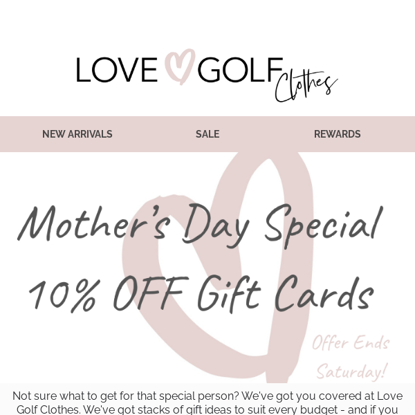 10% Off Gift Cards! Mother's Day Special