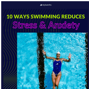 How Swimming Reduces Anxiety and Stress