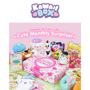 Kawaii-fy Your Life with Kawaii Box! 🦄✨