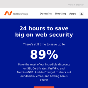 You still have 24 hours to save up to 89%