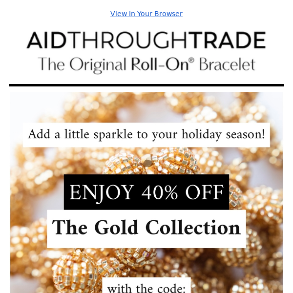 ✨ 40% off The Gold Collection - ends soon!