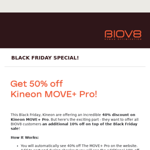 Kineon: 40% OFF + Extra 10% with BIOV8 this Black Friday!