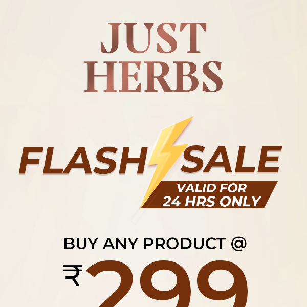 ⚡Hurry! Rs.299 Flash Sale Ends Tonight ⌛