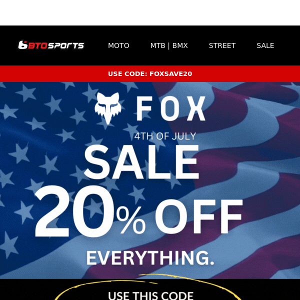 Fox Racing 20% OFF EVERYTHING!