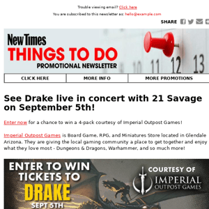 Enter to Win Tickets to Drake!