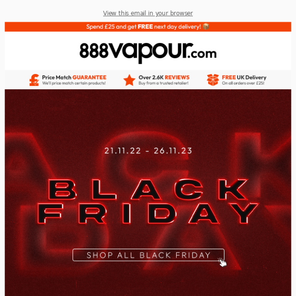 BLACK FRIDAY DEALS HAVE LANDED AT 888 VAPOUR!