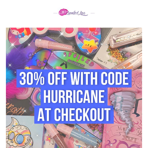 30% off with code HURRICANE 🌀